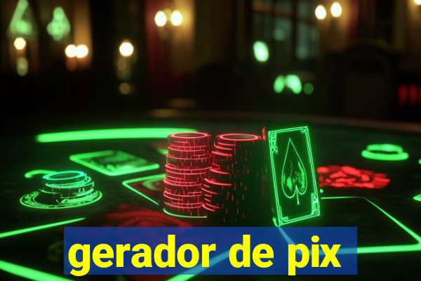 gerador de pix